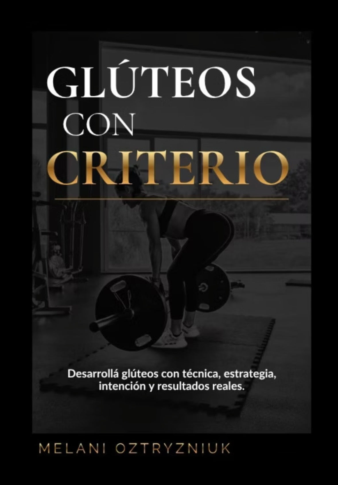 Glúteos con Criterio